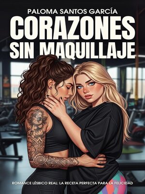 cover image of Corazones Sin Maquillaje